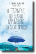 O Testamento do Sr. Napomuceno da Silva Araújo