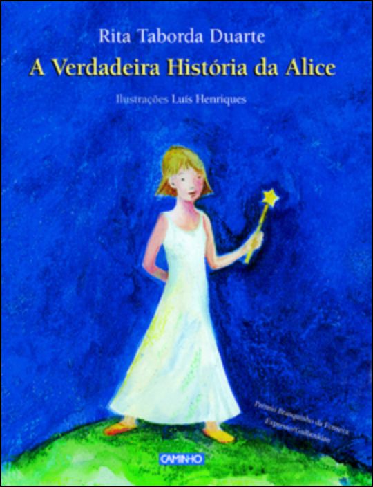 A Verdadeira História da Alice