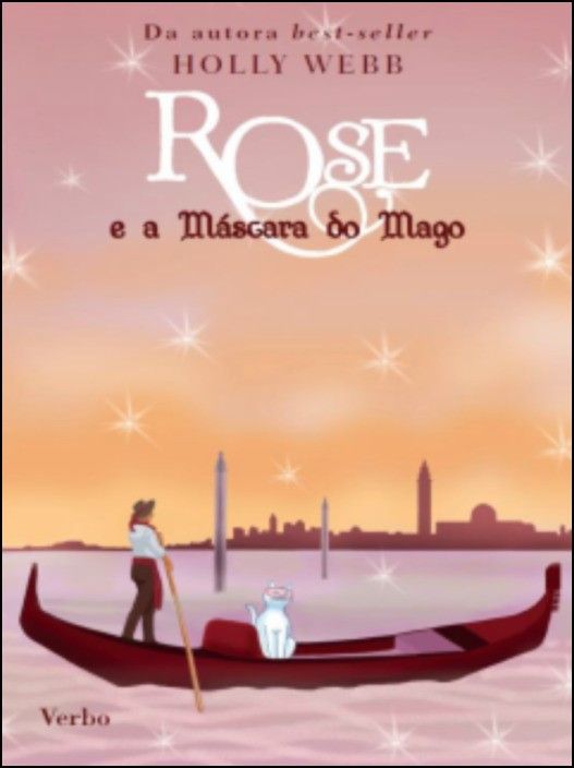 Rose e a Máscara do Mago - Tomo 3