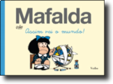 Mafalda - Assim vai o mundo!