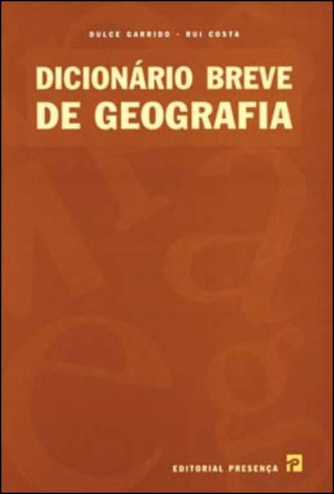 Dicionário de Geografia Geral - Dicionário de Geografia Geral