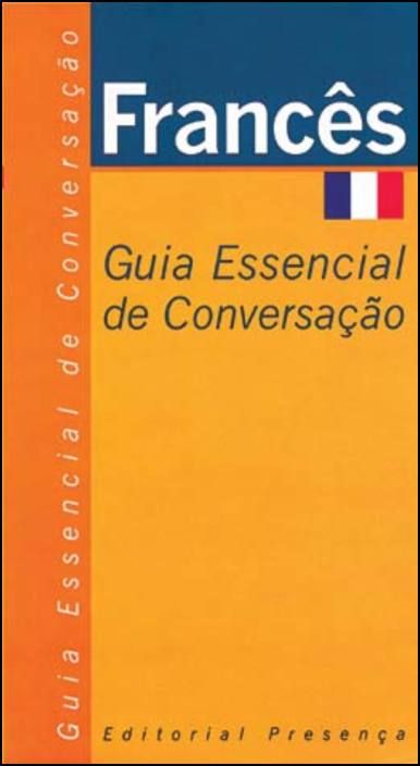 Francês - Guia Essencial de Conversação