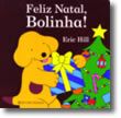 Feliz Natal, Bolinha!