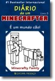 É Um Mundo Cão! (O Diário de Um Minecrafter) - Livro 3