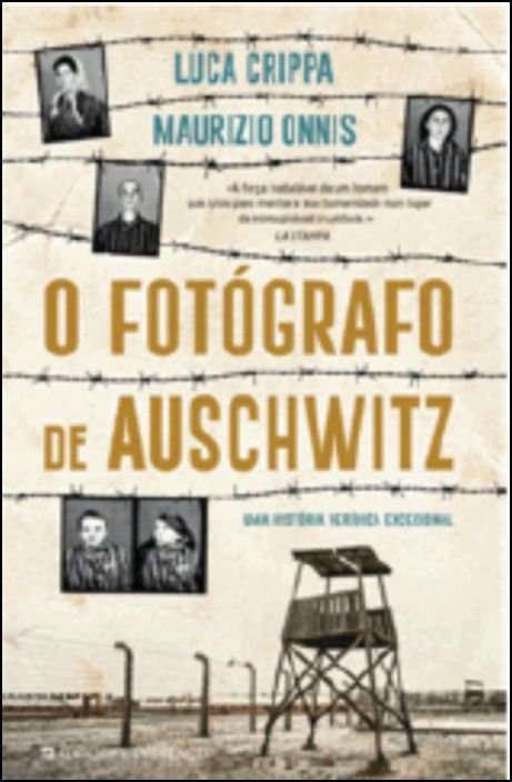 O Fotógrafo de Auschwitz