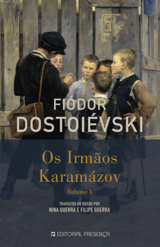 Os Irmãos Karamázov - Volume I
