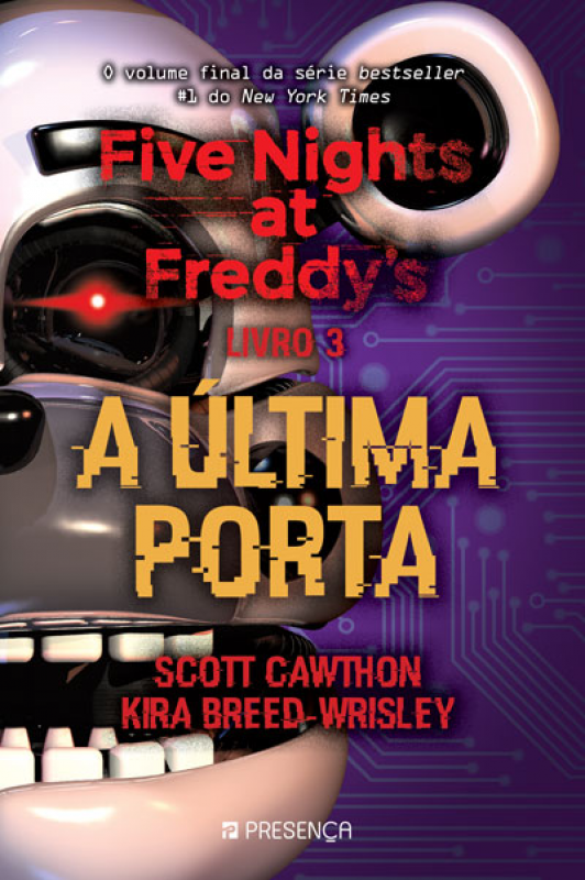 Five Nights at Freddy's - Livro 3 - A Última Porta