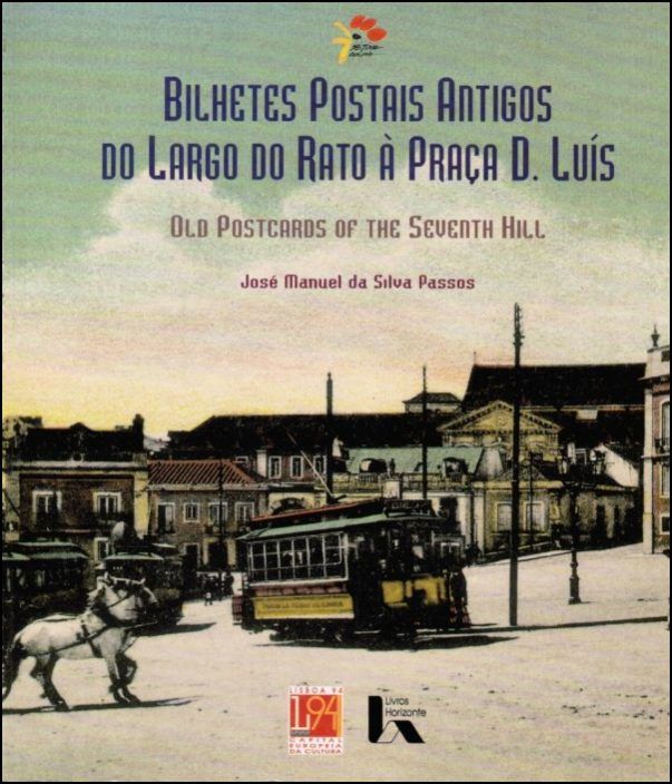 Bilhetes Postais Antigos do Rato à Praça de D.Luís
