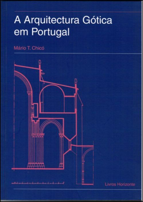 A Arquitectura Gótica em Portugal