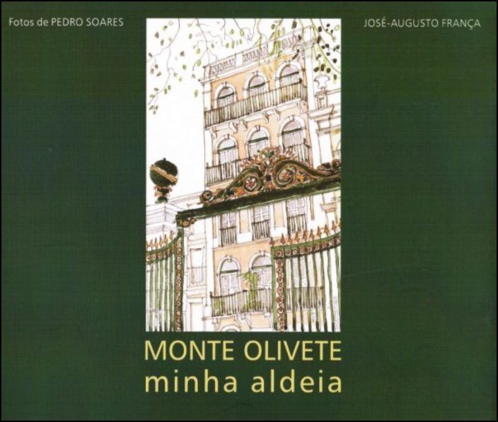Monte Olivete - Minha Aldeia