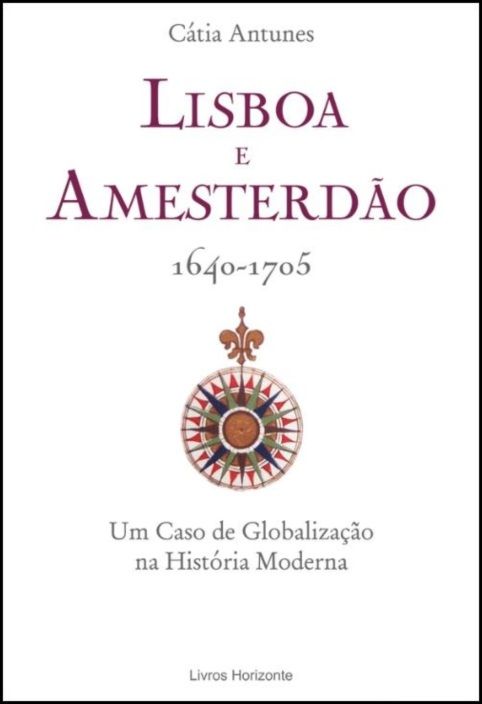 Lisboa e Amesterdão 1640-1705