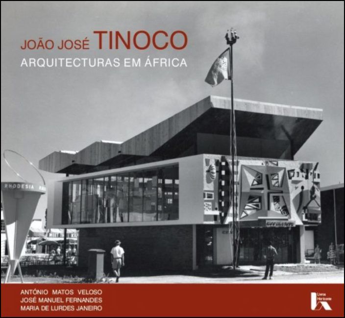 João José Tinoco - Arquitecturas em África