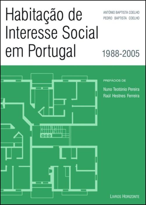 A Habitação de Interesse Social em Portugal