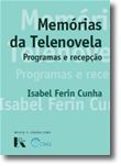 Memórias da Telenovela - Programas e Recepção