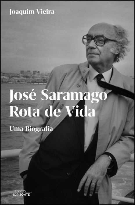 José Saramago - Rota de Vida