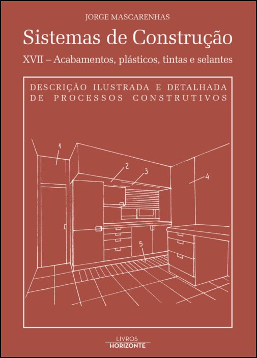 Sistemas de Construção XVII - Acabamentos, Plásticos, Tintas e Selantes