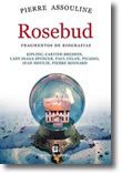 Rosebud - Fragmentos de Biografias
