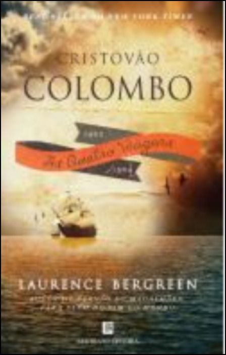 Cristóvão Colombo: As quatro viagens