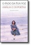 O Fado da Tua Voz - Amália e os Poetas
