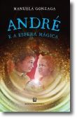 André e a Esfera Mágica