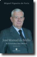 José Manuel de Mello: a cultura da união