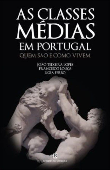 As Classes Médias em Portugal: quem são e como vivem