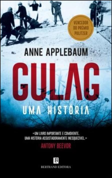 Gulag – Uma História