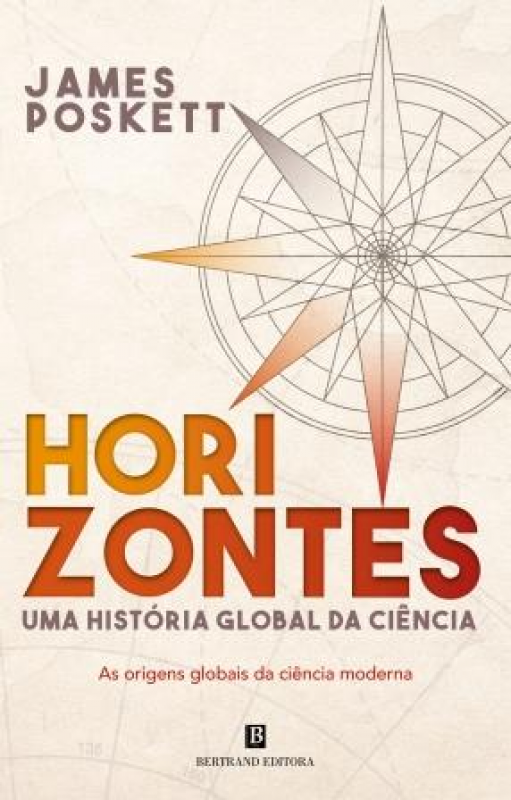 Horizontes- Uma História Global da Ciência