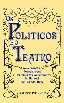 Os Políticos e o Teatro