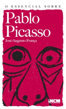 O Essencial Sobre Pablo Picasso