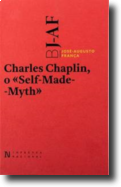 Charles Chaplin, O Self-Made-Myth