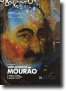 Obra Seleta de José Augusto Mourão - O Vento e o Fogo, A Palavra e o Sopro, O Espelho e o Eco