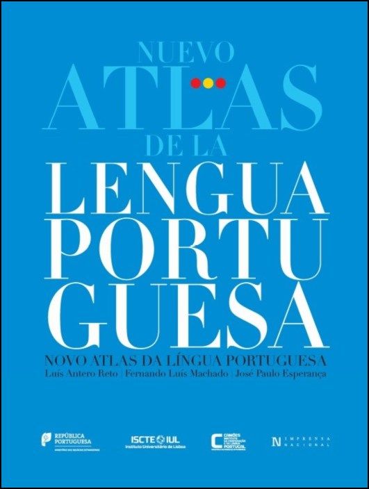 Nuevo Atlas de la Lengua Portuguesa - Novo Atlas da Língua Portuguesa