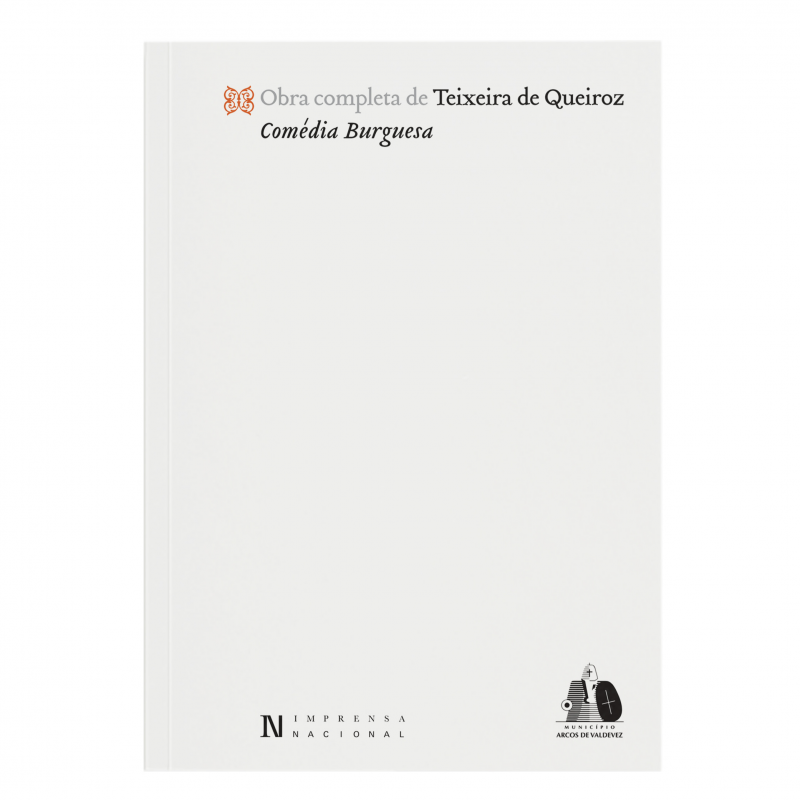 Comédia Burguesa - Volume II - Tomos I e II