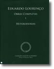 Obras Completas - Heterodoxias, Vol. I 