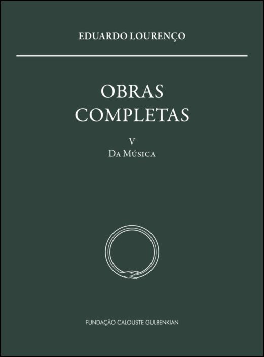 Obras Completas Eduardo Lourenço - Vol. V