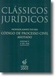 Clássicos Jurídicos - Código de Processo Civil - Anotado - Volume II
