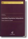 Autoridades Reguladoras Independentes - Estudo e Projecto de Lei-Quadro