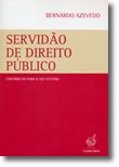 Servidão de Direito Público - Contributo para o seu Estudo