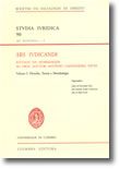 Studia Iuridica 90 - ARS IVDICANDI - Estudos em Homenagem ao Prof. Doutor António Castanheira Neves - Volume I: Filosofia, Teoria e Metodologia