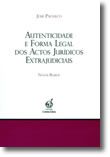 Autenticidade e Forma Legal dos Actos Jurídicos Extrajudiciais