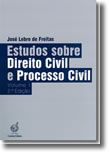 Estudos Sobre Direito Civil e Processo Civil - Vol. I
