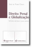 Direito Penal e Globalização - Reflexões não locais e pouco globais
