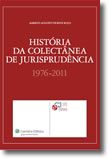 Historia da Colectânea de Jurisprudência 1976-2011