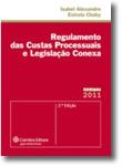 Regulamento das Custas Processuais e Legislação Conexa