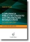 A Diplomacia Pública No Contexto Das Organizações Internacionais