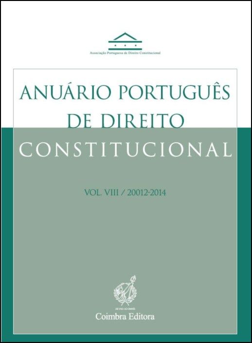 Anuário Português de Direito Constitucional - Vol. VIII / 2012-2014