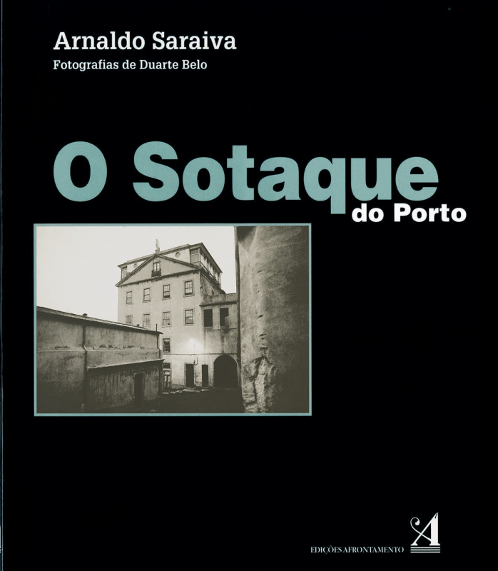 O Sotaque do Porto