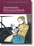 Annemarie Schwarzenbach e a Literatura de Viagens na Europa dos Anos 30