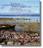 Artes de Pesca Artesanal e Peixes de Interesse Comercial da Baía de Pemba
